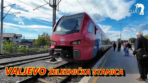 Valjevo Ulazak Voza U Stanicu YouTube