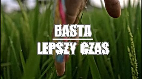 Basta Lepszy Czas 2023 Pobierz MP3 Za Darmo