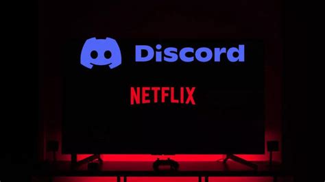 How To Stream Netflix On Discord