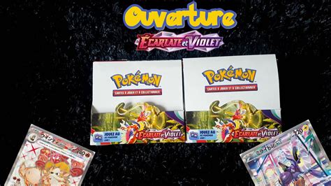 Ouverture De Display Booster Pokemon Carlate Et Violet Fr