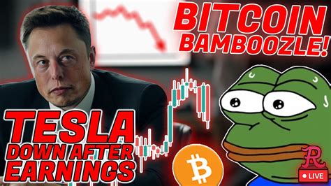 Bitcoin Live Btc Bamboozled Altcoins Dump Tsla Earnings Youtube