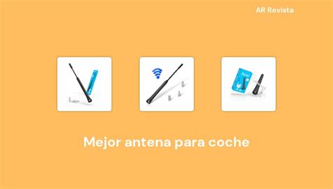 48 Mejor Antena Para Coche En 2022 Selecciones De Expertos