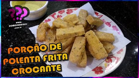 COMO FAZER PORÇÃO DE POLENTA FRITA CROCANTE SEGREDOS ComoFazerFacil