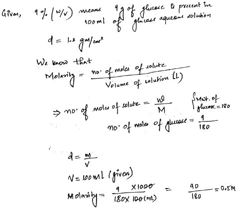 Find The Molarity Of 9 Percent Wvaqueous Solution Of Glucose If The