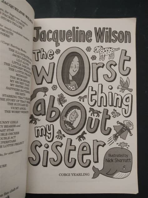 The Worst Thing About My Sister By Jacqueline Wilson On Carousell