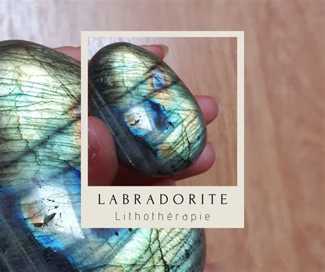 Labradorite les vertus en lithothérapie Constance Moon