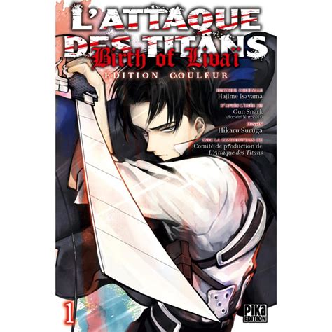 Lattaque Des Titans Birth Of Livai Tome 1 Edition Couleur Manga