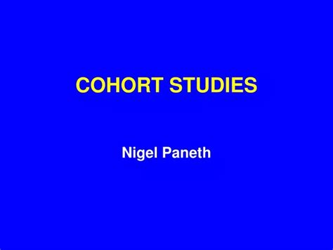 Ppt Cohort Studies Powerpoint Presentation Free Download Id9652437