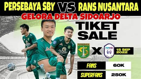 Cara Beli Tiket Persebaya Vs Rans Bri Liga Beli Di