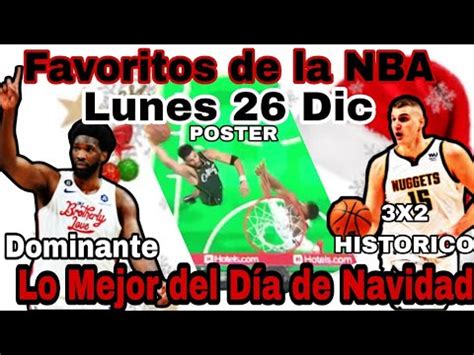 Resultados Y Favoritos De La Nba Y Lo Mejor De Los Juegos De Navidad