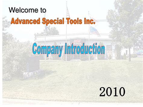 Ppt Advanced Special Tools Inc Powerpoint Presentation Free