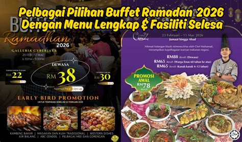 senarai buffet ramadan  bawah rm  sekitar kuala lumpur