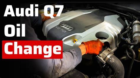 Audi Q7 TDI Oil Change Tutorial YouTube