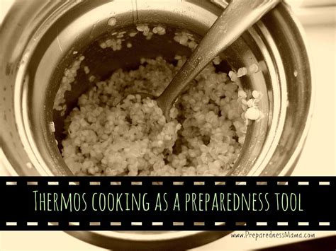 Discover Thermos Cooking as a Preparedness Tool | PreparednessMama