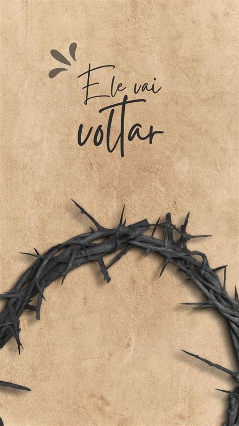 A Crown Of Barbed Wire With The Words El Via Voltar Written On It In