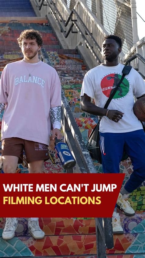 White Men Can T Jump Filming Locations 2023