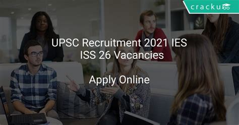 Upsc Recruitment Ies Iss Vacancies Latest Govt Jobs