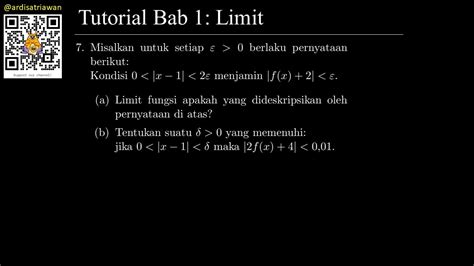 Tutorial Bab 1 Limit 7 Soal Limit Epsilon Delta Matematika