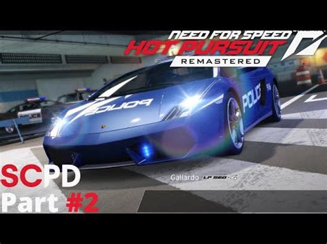 Need For Speed Hot Pursuit Remastered Gameplay SCPD Police Career PC P K FPS Video Part