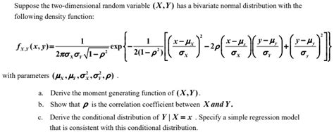 Solved Suppose The Two Dimensional Random Variable Xy Has A