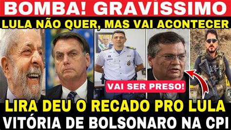 BOMBA VITÓRIA DE BOLSONARO NA CPI LIRA DEU O RECADO A LULA PEDIDO DE