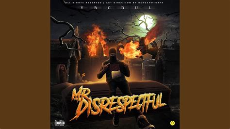 Disrespectful Vibes Feat Ybcdul Youtube