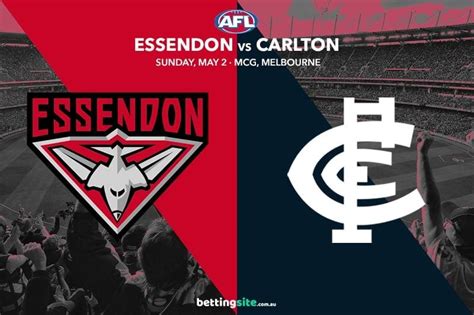 Essendon Vs Carlton Betting Odds Tips Round Afl