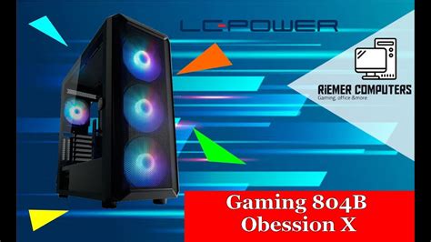 Lc Power Gaming 804B Obsession X 4K Review YouTube