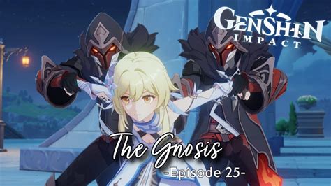 The Gnosis Genshin Impact Lets Play Episode 25 Youtube