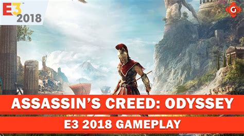 Assassins Creed Odyssey E3 2018 Gameplay Youtube