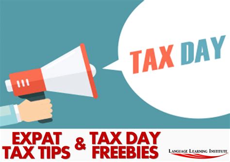 Tax Day Freebies and Expat Tips - Language Learning Institute