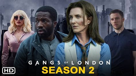 Gangs Of London Season 2 Trailer Sky Atlantic Release Date Episode 1