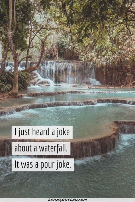 100 Incredible Waterfall Quotes To Captivate Your Audience Livingoutlau