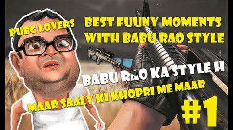 When Baburao Play PUBG Mobile Best Funny Vedio YouTube