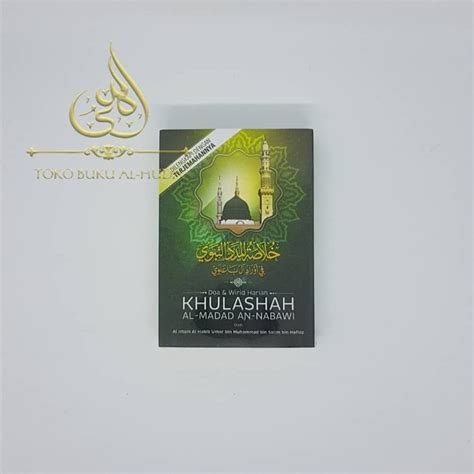 Do A Wirid Harian Khulashah Al Madad An Nabawi Kecil Khulasoh