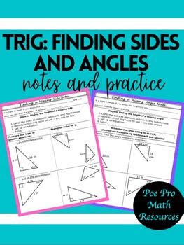 Trig Finding Sides And Angles Notes And Practice By Poe Pro Math Resources