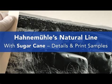 Detailed Look at Hahnemühle s Natural Line of Photo Papers Including