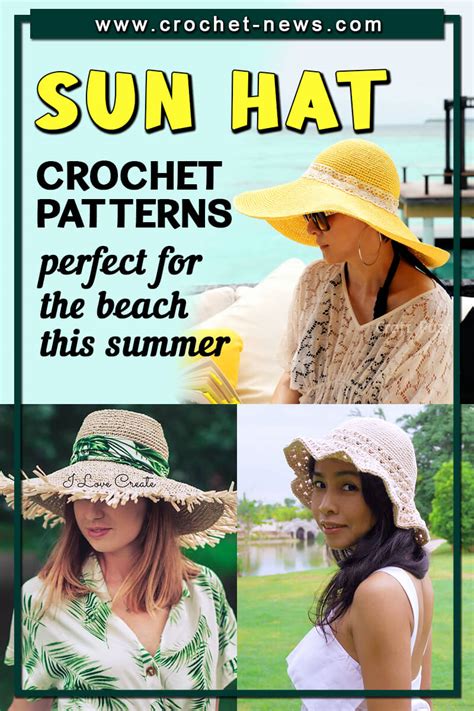 25 Stylish Crochet Sun Hat Patterns Perfect For Summer Crochet News