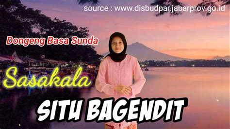 Sasakala Situ Bagendit Dongeng Sunda SMPN 3 MAJALENGKA YouTube