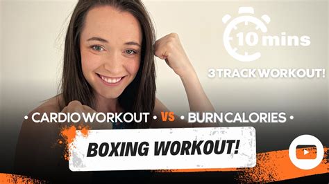 10 Minute Boxing Cardio Workout To Burn Calories For All Levels Sweat To The Beat Youtube