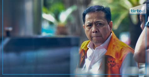 Permohonan Justice Collaborator Setya Novanto Ditolak Jaksa Kpk