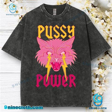 Free Shipping 20 Off Cat Pussy Power 2D Acid Washed Tshirt 9ninecloth