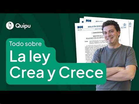 Todo Lo Que Necesitas Saber Sobre La Ley Crea Y Crece Impulsa Tu