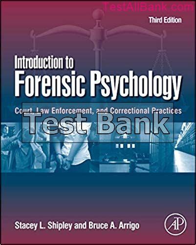 Introduction To Forensic Psychology Rd Edition Shipley Test Bank