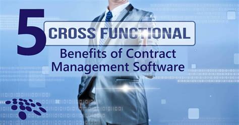 Cross Functional Benefits Of Contract Management Software