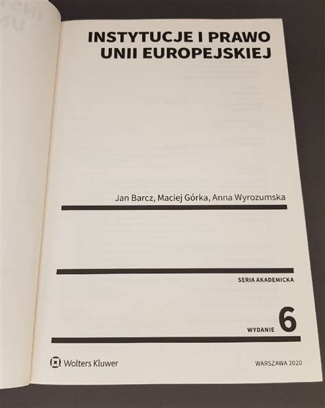 Instytucje I Prawo Unii Europejskiej Barcz G Rka Kielce Kup Teraz