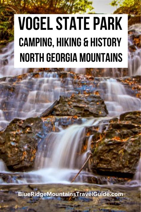 Vogel State Park Camping Hiking And History In Blairsville Ga