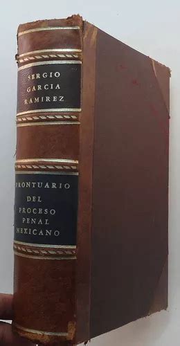 Prontuario Del Proceso Penal Mexicano Sergio García R Meses sin