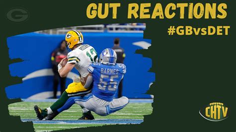 Gut Reactions Packers Hit Rock Bottom Against Lions