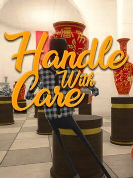 Handle With Care (2016)